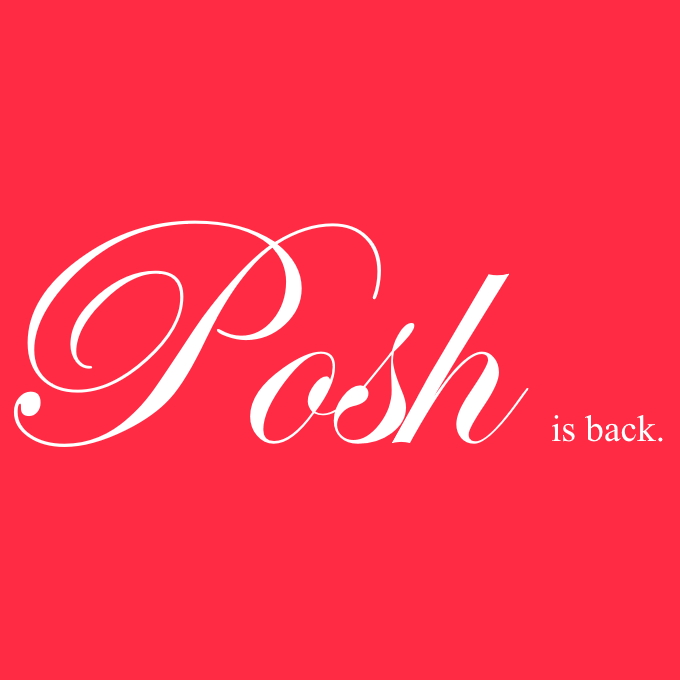 posh is back social
